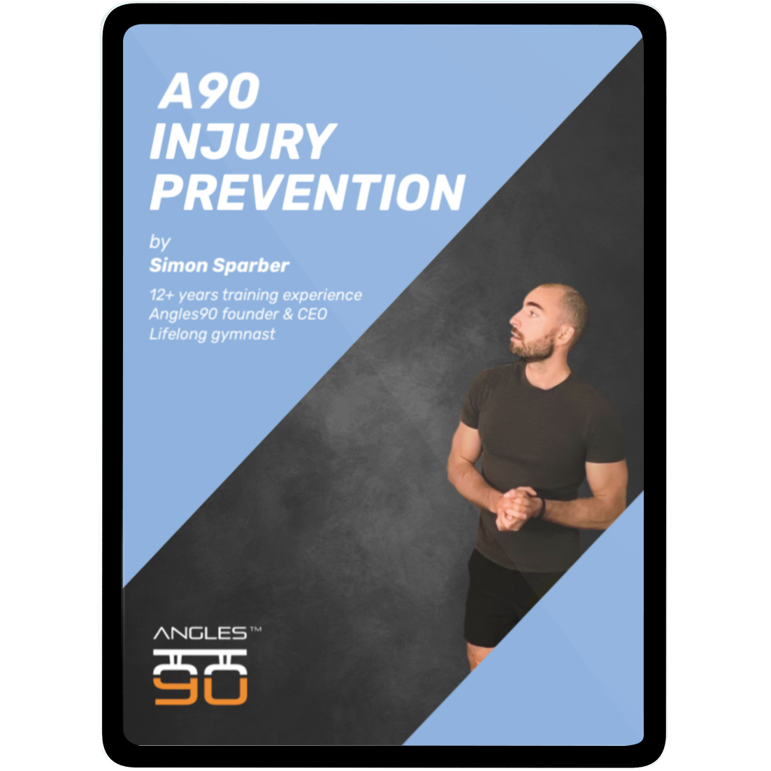 A fitness professional stands confidently next to text offering insights into 'A90 Injury Prevention (eBook & Video Material)', highlighting his 12 years of training experience, expertise as a lifelong gymnast, and CEO of a series of how